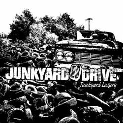 Junkyard Drive : Junkyard Luxury